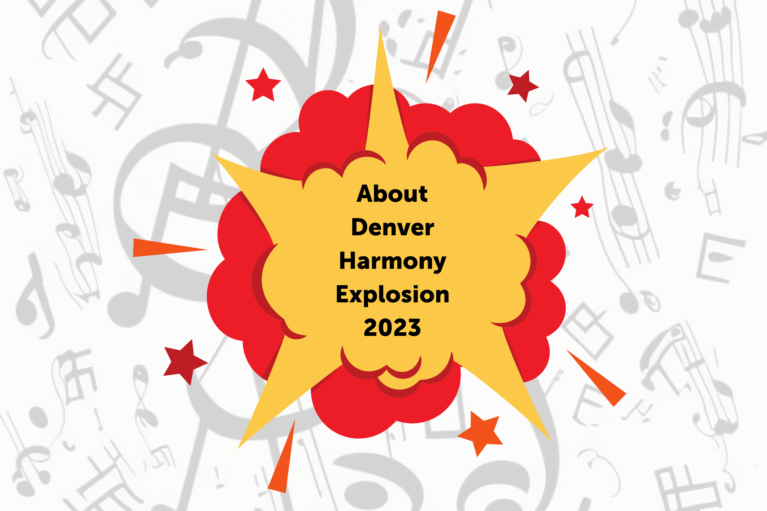 Denver Harmony Explosion 2023 Sound of the Rockies